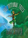 The Integral Trees